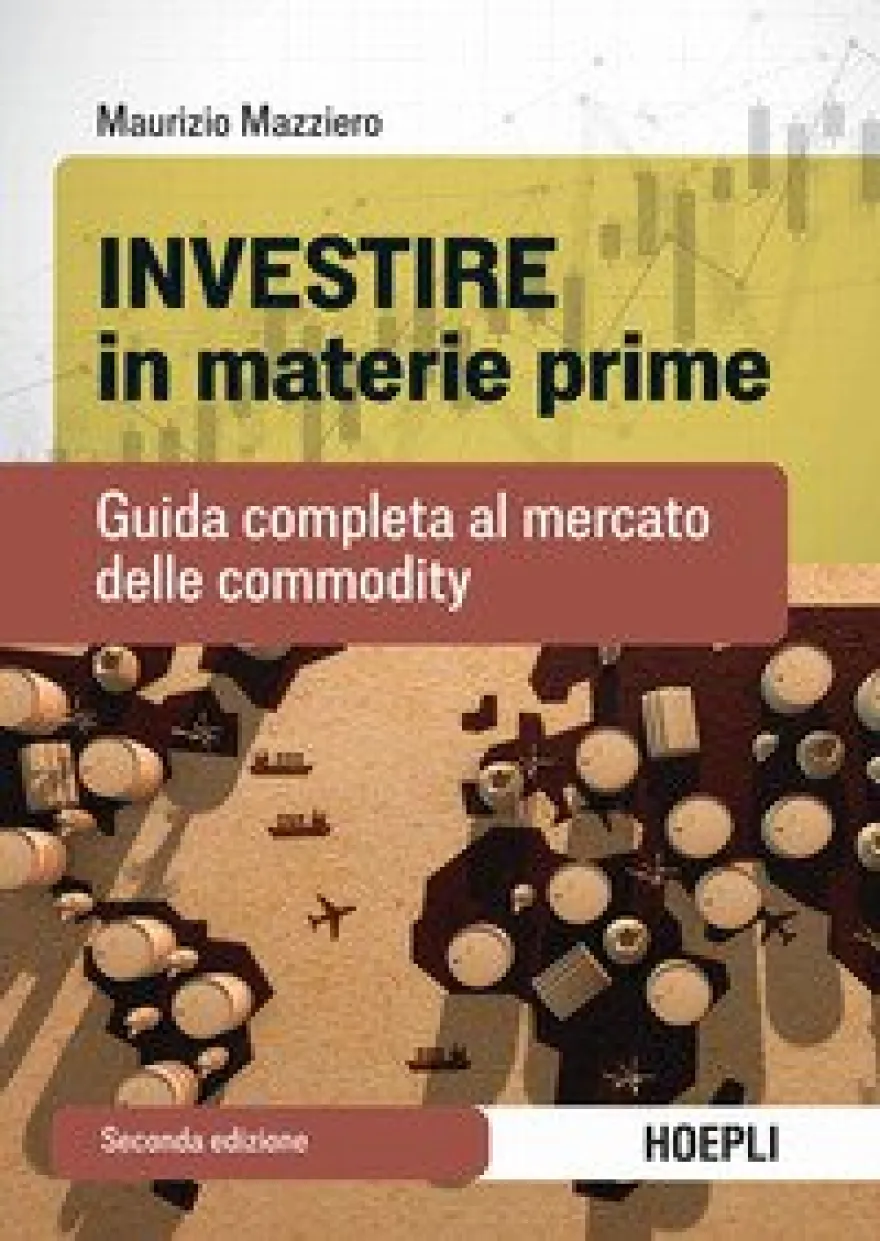 Investire In Materie Prime Guida Completa Al Mercato Delle Commodity