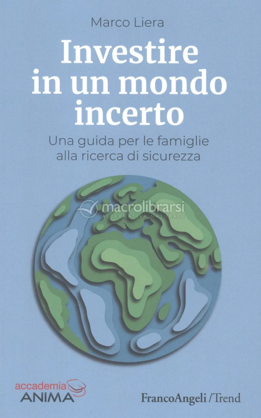 Investire in un Mondo Incerto