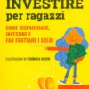 Investire per Ragazzi
