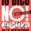 Io Dico No! Alle Dittature
