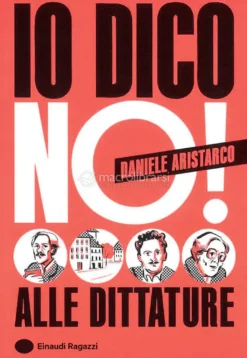 Io Dico No! Alle Dittature