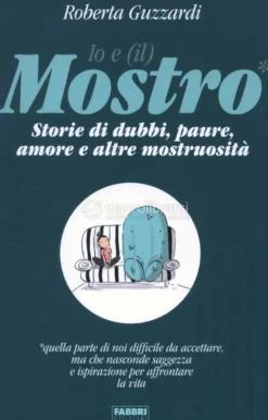 Io e (il) Mostro
