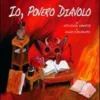 Io, Povero Diavolo