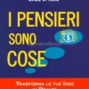 I Pensieri Sono Cose
