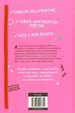 Iperattività, Impulsività e Disattenzione - Cosa Fare (e Non) - Scuola dell'Infanzia