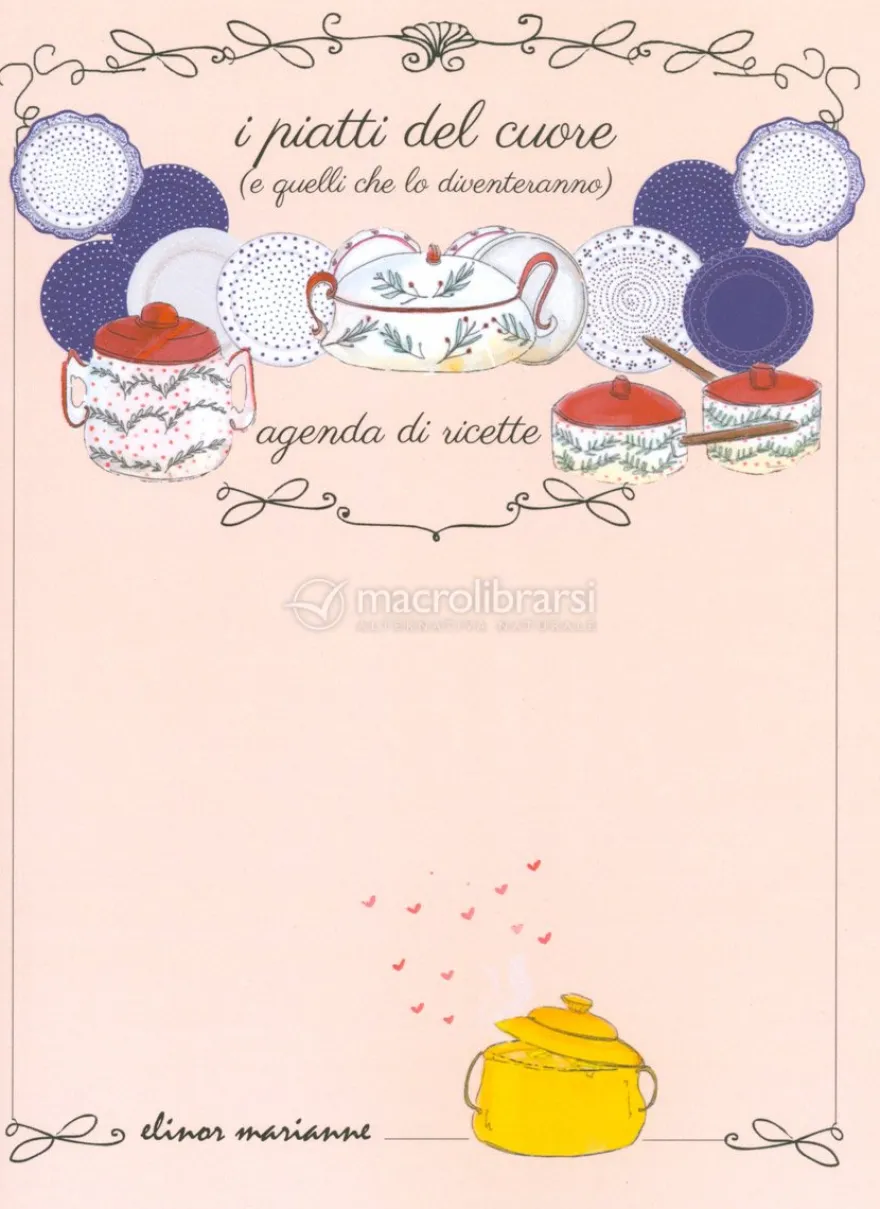 I Piatti del Cuore (e Quelli che lo Diventeranno) - Agenda di ricette