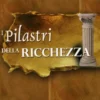 I Pilastri della Ricchezza