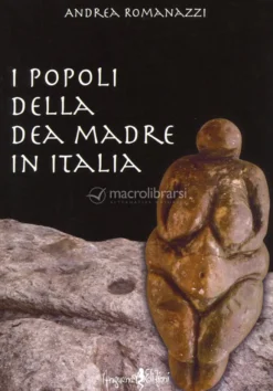 I Popoli della Dea Madre in Italia