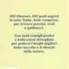 I Posti Segreti dei Funghi - 100 Itinerari in Tutta Italia per Trovarli a Colpo Sicuro