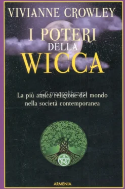 I Poteri della Wicca