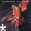 I Quaderni di Giovanni - Vol. 1