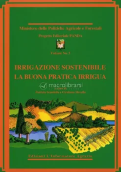 Irrigazione Sostenibile - La Buona Pratica Irrigua