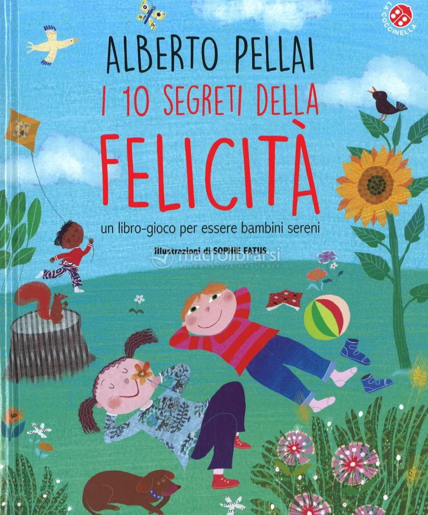 I 10 Segreti della Felicità
