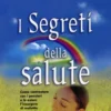I Segreti della Salute