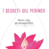 I Segreti del Perineo