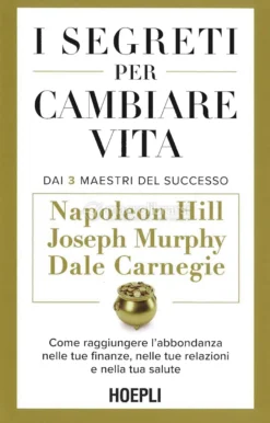 I Segreti per Cambiare Vita