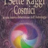 I Sette Raggi Cosmici