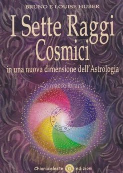 I Sette Raggi Cosmici