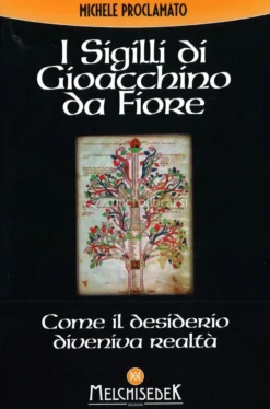 I Sigilli di Gioacchino da Fiore