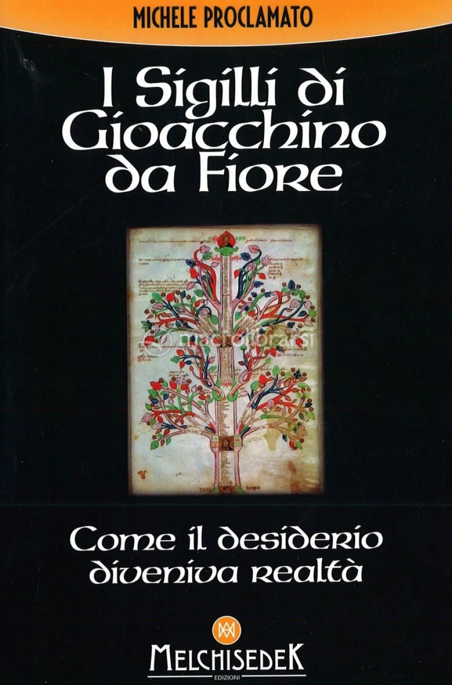 I Sigilli di Gioacchino da Fiore