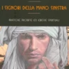 I Signori della Mano Sinistra