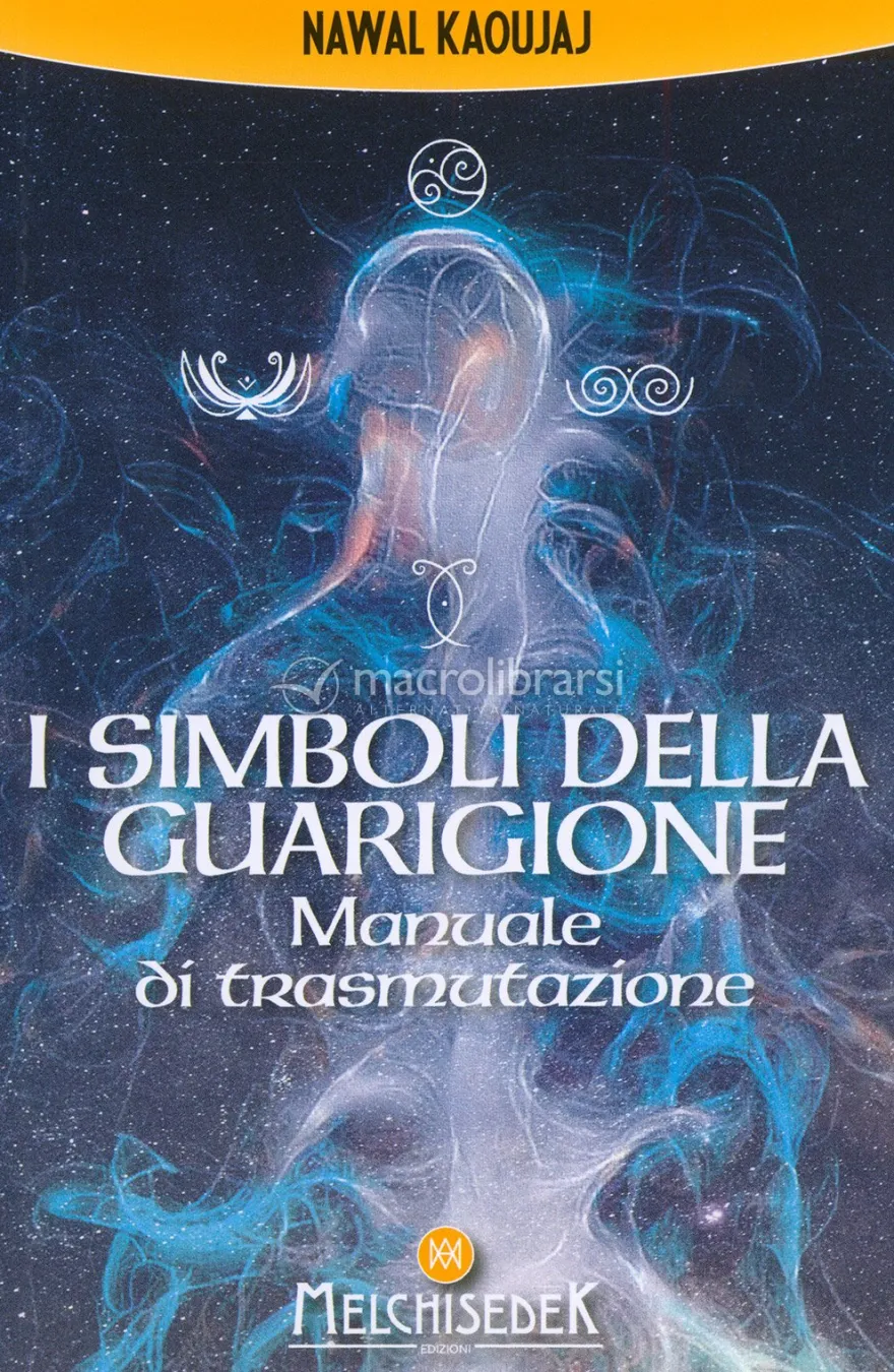 I Simboli della Guarigione