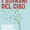 I Sovrani del Cibo