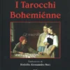 I Tarocchi Bohemiénne