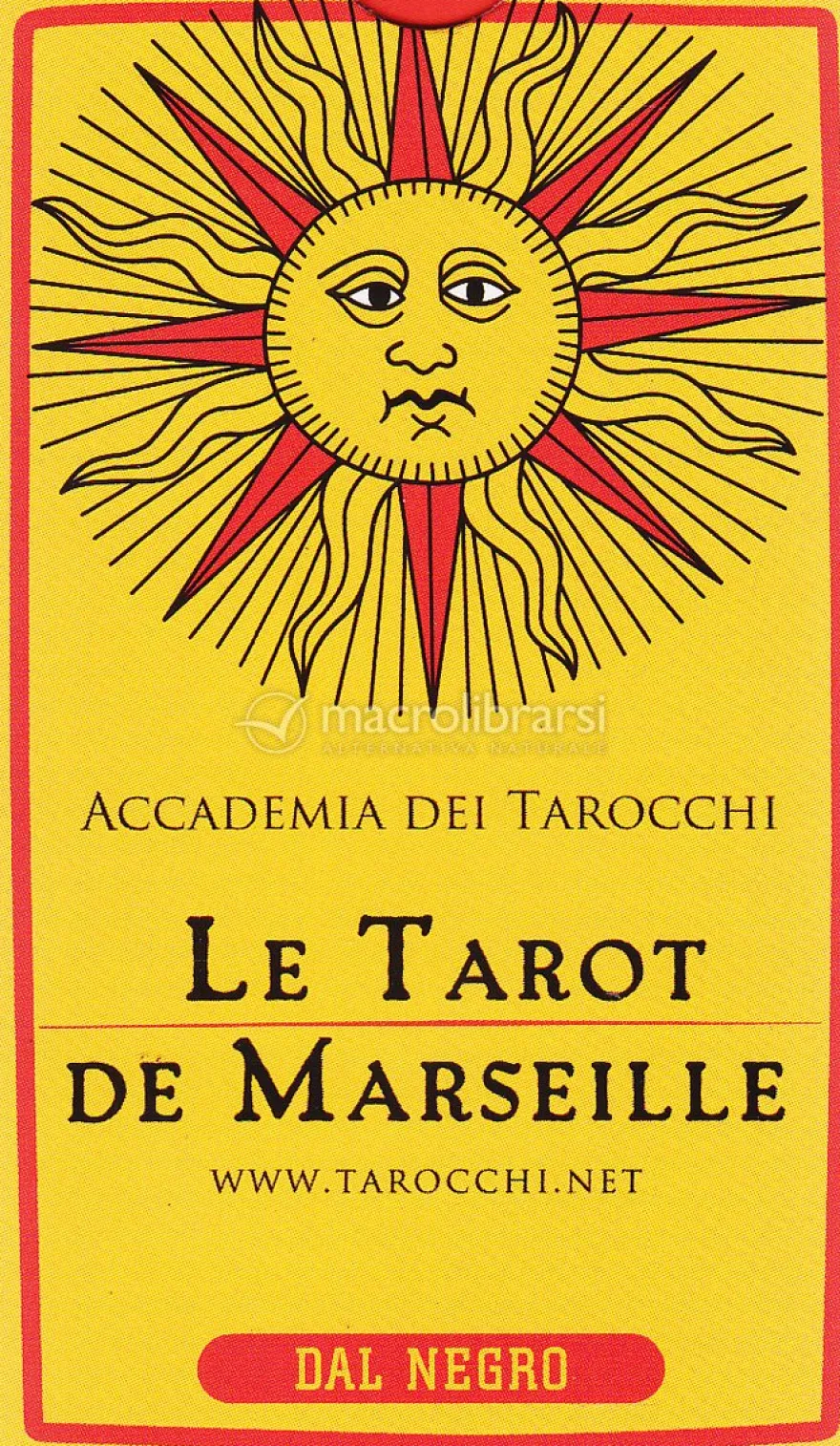 I Tarocchi di Marsiglia - Le Tarot de Marseille