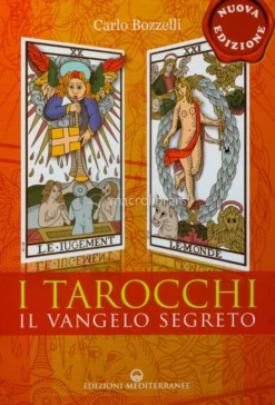 I Tarocchi - Vangelo Segreto