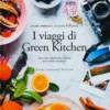I Viaggi di Green Kitchen