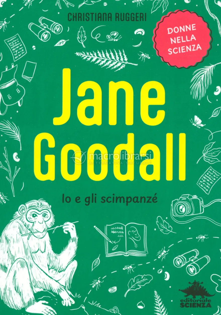 Jane Goodall - Io e gli Scimpanzé