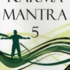 Karma Mantra 5 - Sukra