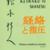Keiraku To Shiatsu