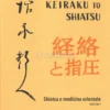 Keiraku to Shiatsu