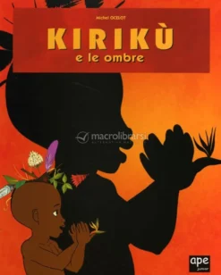 Kirikù e le Ombre