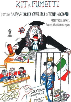 Kit a Fumetti per una Salvaguardia Giuridica ai Tempi del Covid