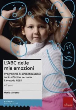 Kit L'ABC delle Mie Emozioni - 4/7 anni (Libro + Web App)