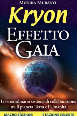 Kryon - Effetto Gaia