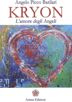 Kryon - l'Amore degli Angeli