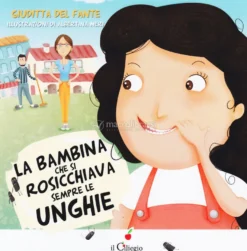 La Bambina che si Rosicchiava sempre le Unghie