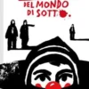 La Banda del Mondo di Sotto