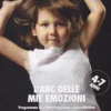 L'ABC delle mie Emozioni - 4/7 anni