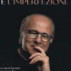 La Bellezza è l'Imperfezione