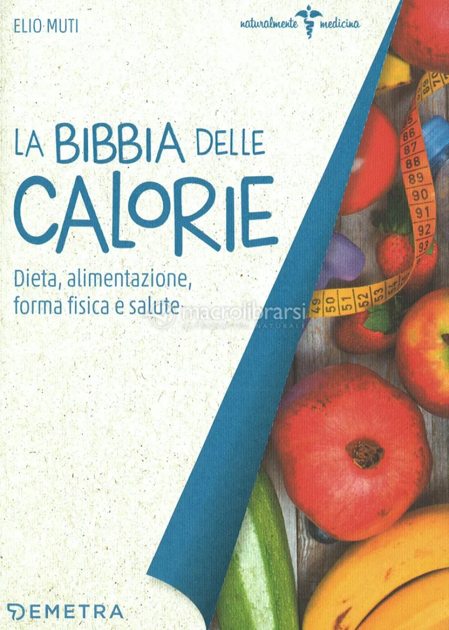 La Bibbia delle Calorie