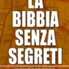 La Bibbia Senza Segreti
