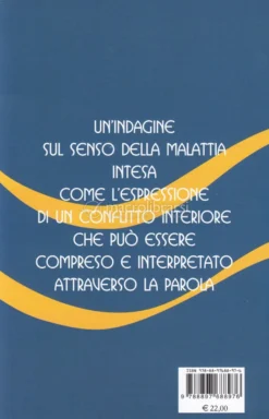 La Biologia e il Senso della Malattia - Volume 1