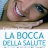 La Bocca della Salute
