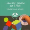 Laboratori Creativi per il Nido