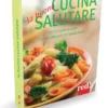 La Buona Cucina Salutare